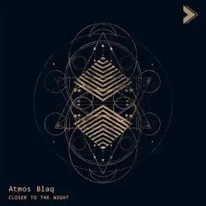Atmos Blaq – Closer To The Night (Atmospheric Mix)
