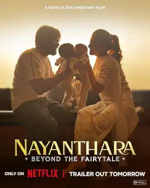 Nayanthara Beyond the Fairy Tale (2024)