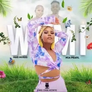 Mas Musiq – Wami ft. Nia Pearl (Video)