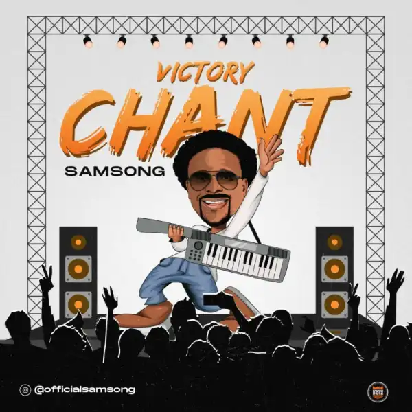 Samsong – Victory Chant