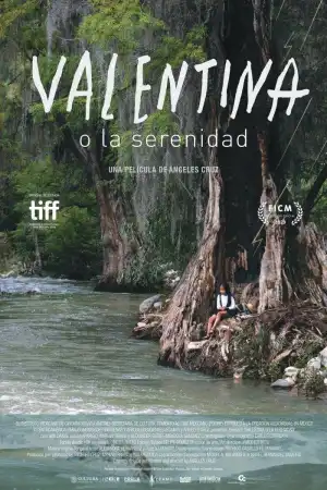 Valentina or the Serenity (2023) [Spanish]