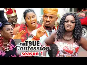 The True Confession Season 1