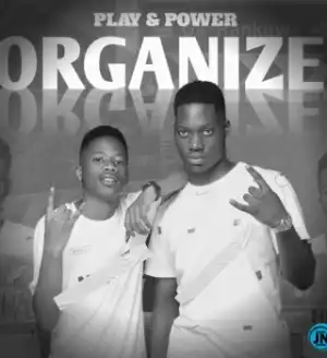 Play – Organize Ft. Power, Shaunmusiq & Rio Dinerro