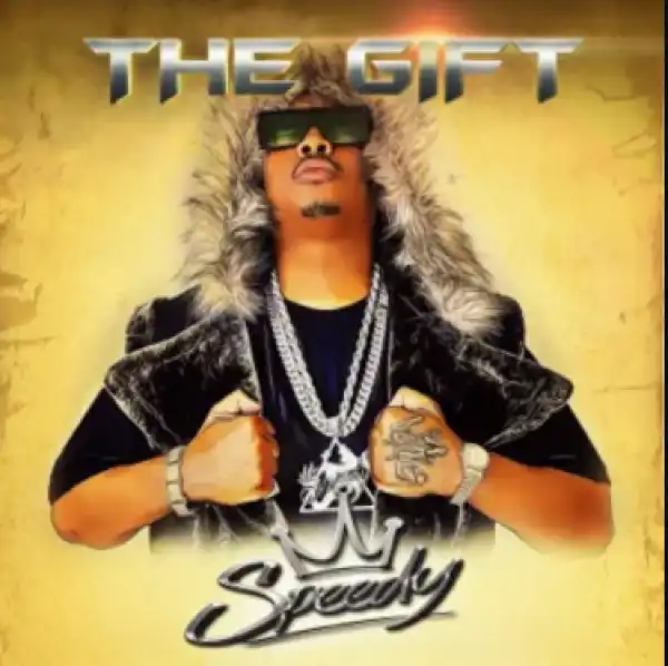 Speedy – The Gift (Album)