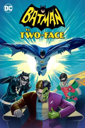 Batman Vs. Two-Face (2017)