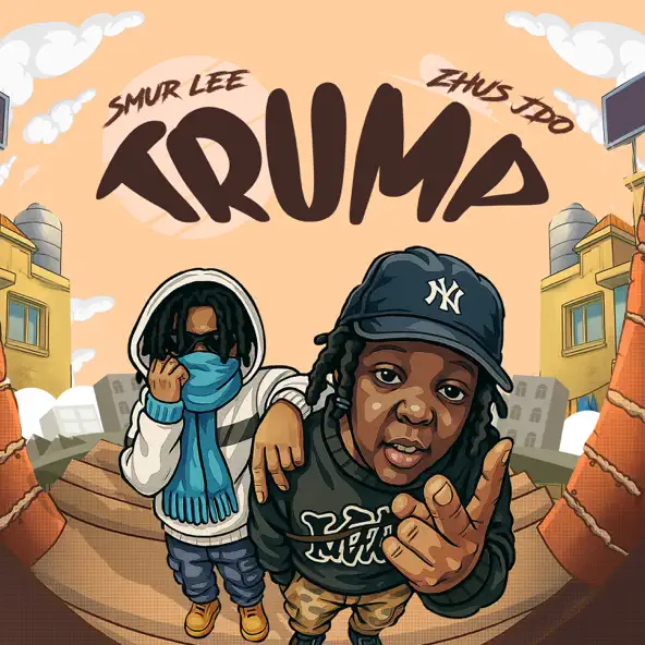 Smur Lee – Trump Ft ZHUS JDO