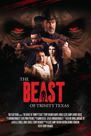 The Beast of Trinity Texas (2025)