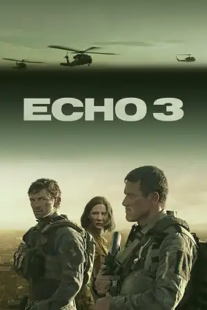 Echo 3 S01E06