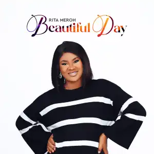 Rita Meroh – Beautiful Day