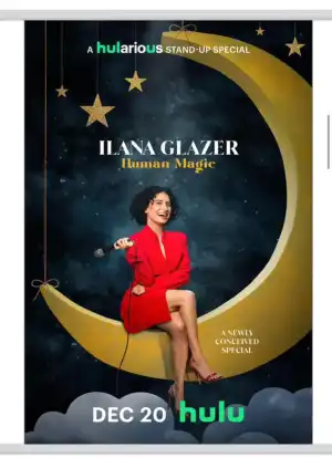 Ilana Glazer Human Magic (2024)