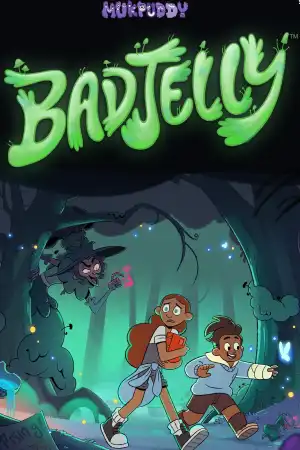 Badjelly Season 1