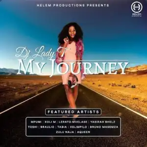 Dj Lady T – Do You Wanna Go Ft. Xoli M