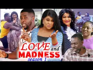 Love & Madness Season 1