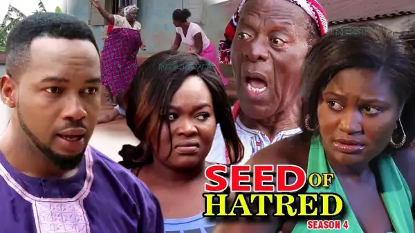 Seed Of Hatred Season 4