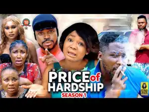 Price Of Hardship Season 1