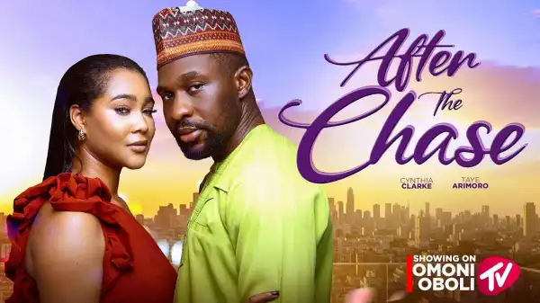 After The Chase (2026 Nollywood Movie)