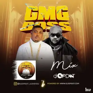 DJ OP Dot – Best Of GMG Boss Mixtape