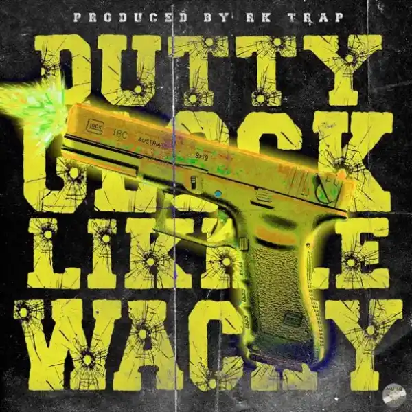 Likkle Wacky – Dutty Glock