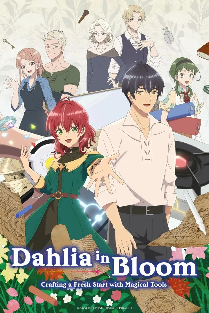 Dahlia in Bloom Crafting a Fresh Start with Magical Tools (2024) [Japanese] (TV series)
