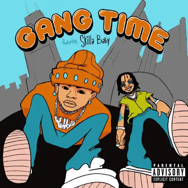 Calboy Ft. Skilla Baby – Gang Time