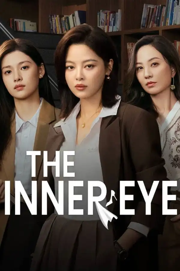 The Inner Eye (2026) [Chinese] (TV series)
