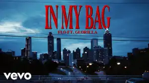 FLO - In My Bag ft. GloRilla (Video)