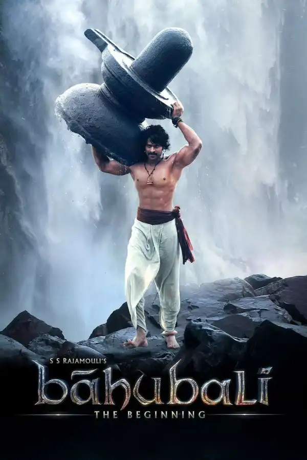 Baahubali The Beginning (2015)