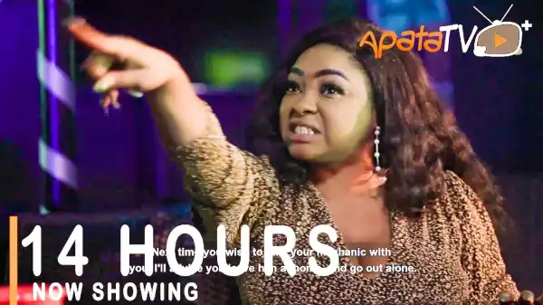 14 Hours (2021 Yoruba Movie)