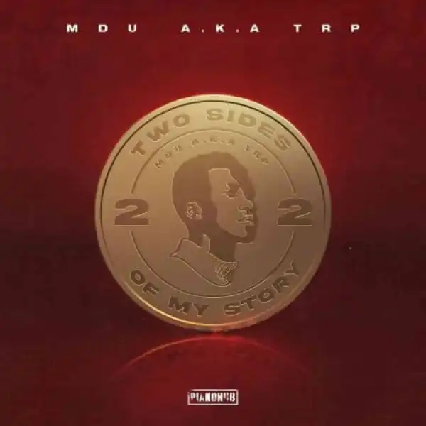 Mdu a.k.a TRP – Message (feat. Kabza De Small)