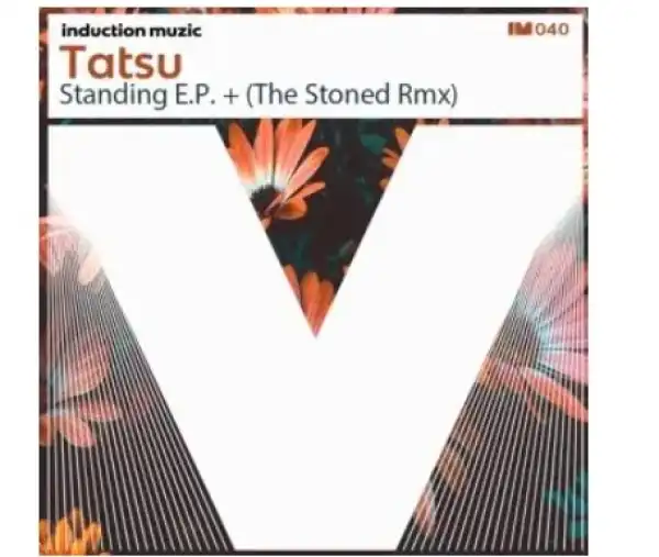 Tatsu – Standing