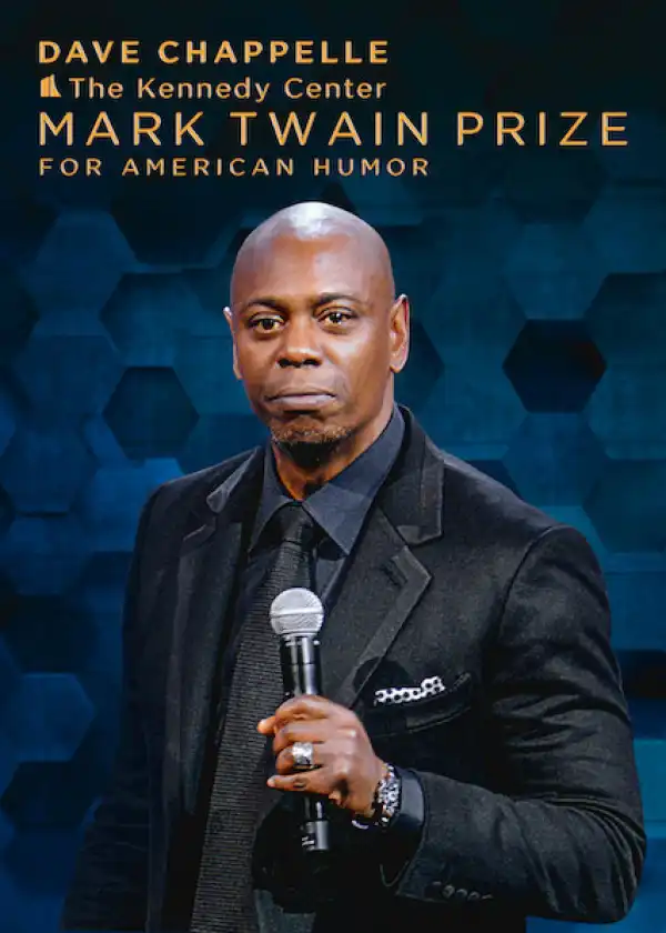 Dave Chappelle: The Kennedy Center Mark Twain Prize for American Humor (2020) (Comedy)