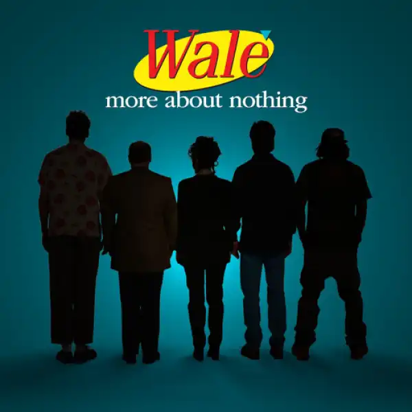 Wale - The Number Won (Competition)