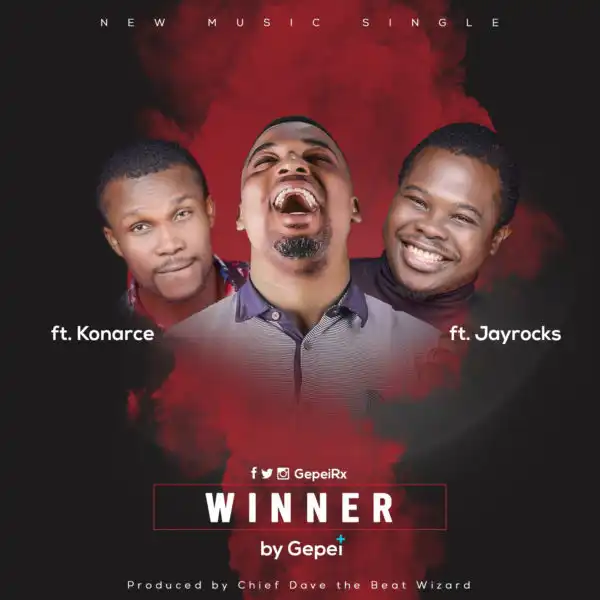 Winner - Gepei Ft. Konarce & Jayrocks