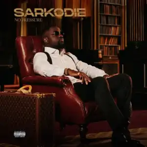 Sarkodie – Non Living Thing ft Oxlade