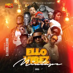 DJ Doublesound - Ello Vibez Mixtape