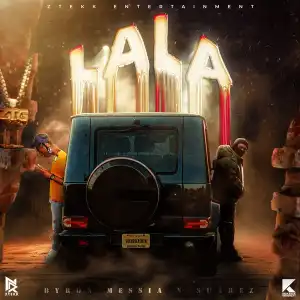 Byron Messia Ft. Suarez – La La