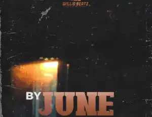 WillisBeatz – By June Riddim