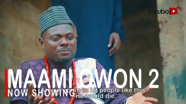 Maami Owon Part 2 (2022 Yoruba Movie)