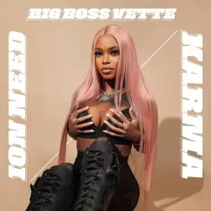 Big Boss Vette – Karma