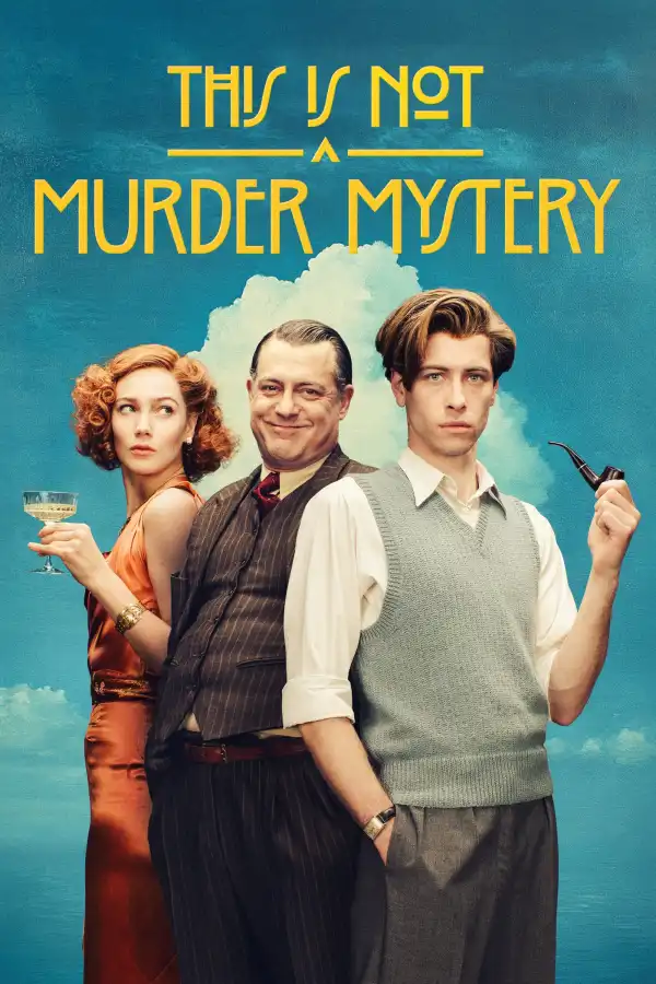 This is Not a Murder Mystery Season 1