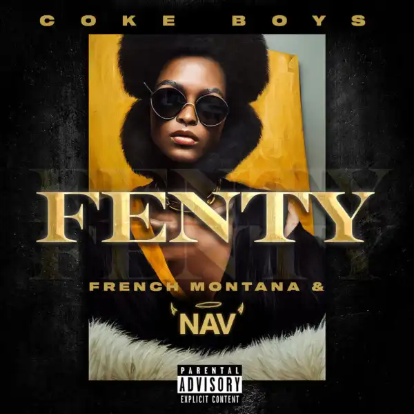 French Montana - Fenty ft. NAV