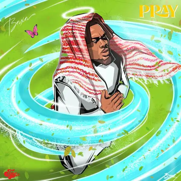 BNXN fka Buju – PRAY