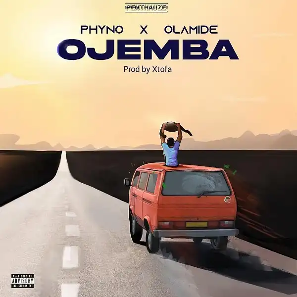 Phyno Ft. Olamide – Ojemba