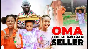 Oma The Plantain Seller Season 1