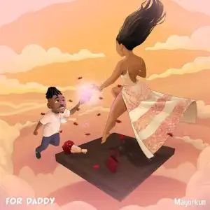 Mayorkun – For Daddy (Tiktok) 