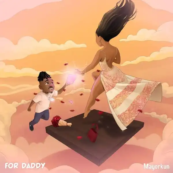 Mayorkun – For Daddy (Tiktok) 