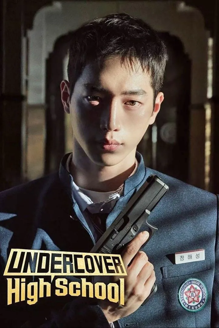 Undercover High School (2025) [Korean] (TV series)