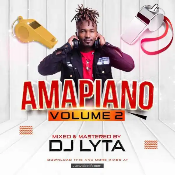 DJ Lyta – Amapiano Mix 2023 Vol 2