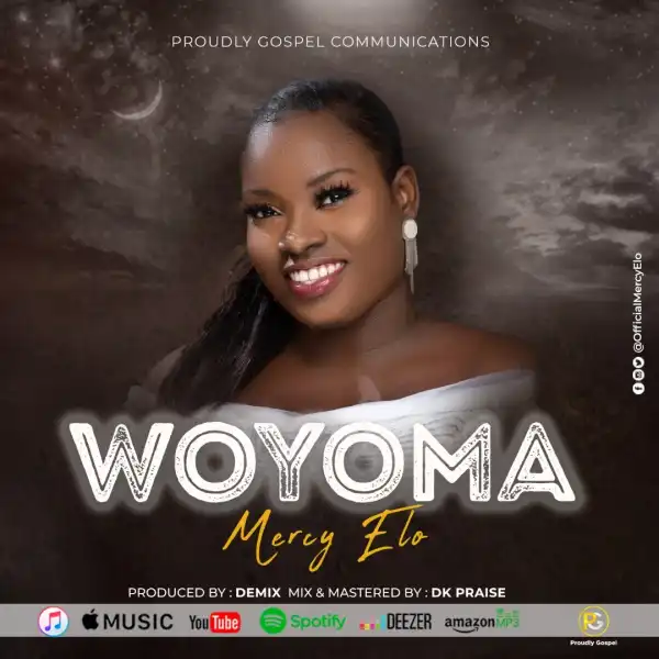 Mercy Elo – Woyoma