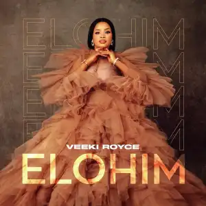 Veeki Royce – Elohim (Album)